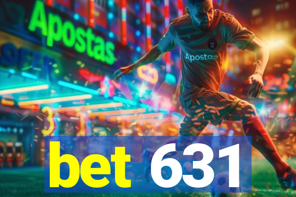 bet 631